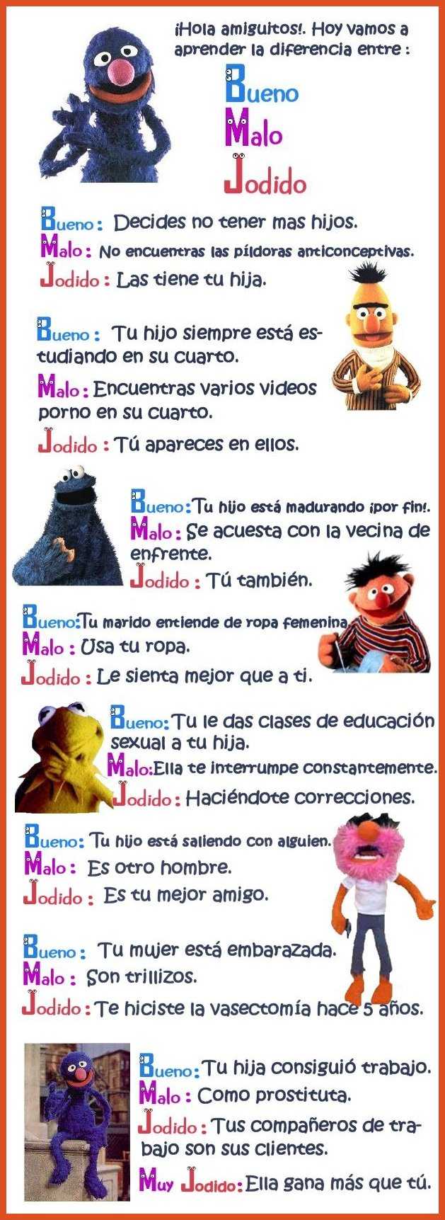 Bueno, malo y jodido...